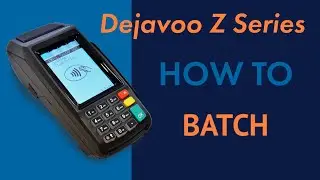 How to: Dejavoo Z9 - Batch / Settle