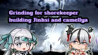 saving for Shorekeeper and grinding | #ivris | #short #live #fyp | #wutheringwaves