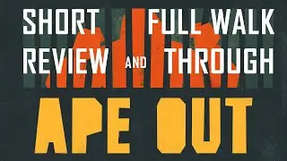 APE OUT Review & Walkthrough + Bonus Stage