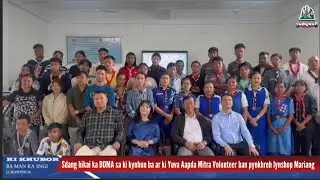 Sdang hikai ka DDMA sa ki kynhun ba ar ki Yuva Aapda Mitra Volunteer ban pynkhreh lynshop Mariang