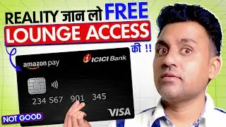 Amazon Pay ICICI Credit Card Lounge Access: Is It REALLY Free? (The TRUTH!)
