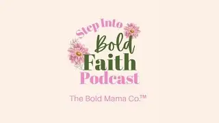 Step Into Bold Faith: Trailer