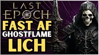 200% + Movement Speed Ghostflame Lich Build Guide | Last Epoch | LE Builds | 1.0
