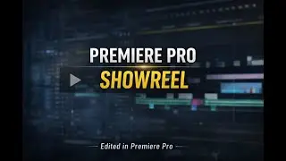 Professional Video Editing Showreel | Premiere Pro_SrVFX