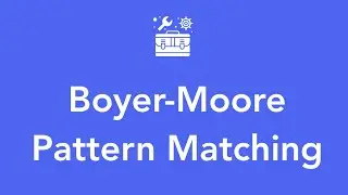 Boyer-Moore - Pattern Matching
