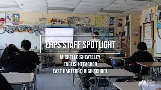 EHPS STAFF SPOTLIGHT: Michelle Sheatsley