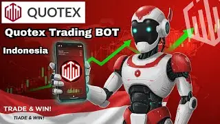 Quotex Trading Bot indonesia | Binary Option Trading | Forex Trading ai - I Made 758.77M Rupiah 🇮🇩