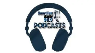 Guardian Radio A.M. with CA Newry - October 28 2024