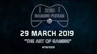 Gaming Forum 2019 - Launch Trailer