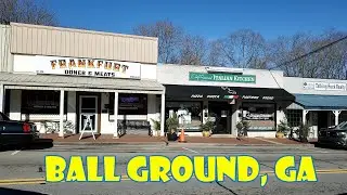 Ball Ground, Georgia - come take a quick tour of downtown