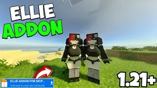 Ellie Addon For Minecraft PE 1.21+ | Minecraft ellie Addon