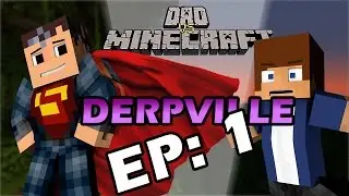 DERPVILLE: Its been so long Episode 1