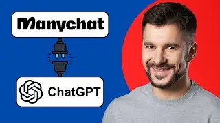 Как подключить ManyChat к ChatGPT (Мощная автоматизация ИИ 2025)