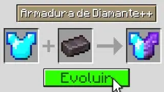 minecraft mas voc&ecirc; pode EVOLUIR QUALQUER ITEM