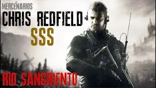 RIO SANGRIENTO SSS - CHRIS REDFIELD | MERCENARIOS - Resident Evil Village | JassonC.