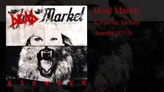 Dead Market - Pyrrhic Victory