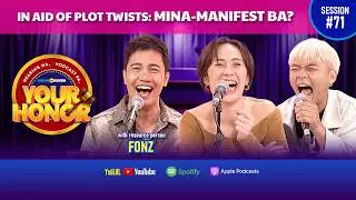 Your Honor: From TikToker to celebrity, ang plot twist sa buhay ni Fonz! (Full Episode 71)