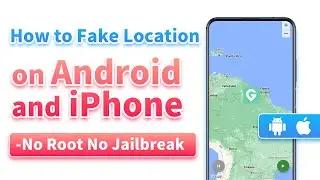 How to Fake GPS Location on Android & iPhone 2025 | GPS Location Spoofer
