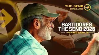 BASTIDORES THE SEND 2026