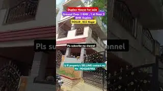 Duplex House for sale , HOSUR kcc nagar. 9042687955