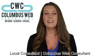 I need a local consultant to help grow my business in Columbus | ColumbusWebConsultant.com