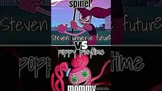 spinel Vs mommy long legs #poppyplaytime #versusedit #stevenuniverse #spinel #fvp