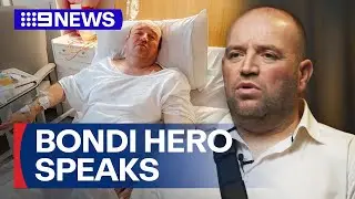 The hero bystander from the Bondi terror attack opens up in first interview | 9 News Australia