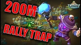 200M RALLY TRAP & SOLO TRAP & RALLIES - Bluestacks - LORDS MOBILE