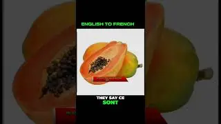 Learn Fruits in English & French!