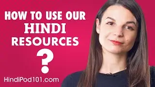 5 Tips for Getting the Most Out of our Hindi Resources