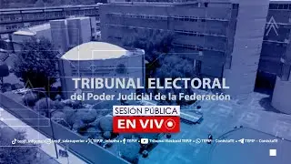 Sesi&oacute;n P&uacute;blica - Mi&eacute;rcoles 26 Noviembre 2025 - TEPJF