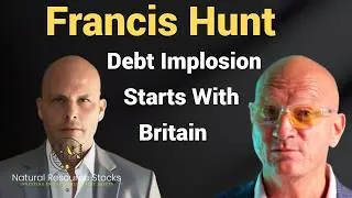Francis Hunt  The Impending Debt Based Collapse and Global Economic Crisis