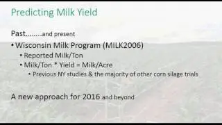 Cornell ProDairy 2106 Corn Silage Trials