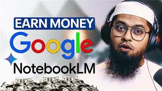 Simple Ways to EARN Money with notebookLM's NEW feature | Make Money Online