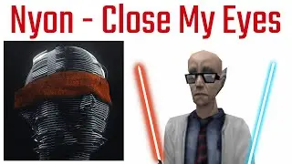 Beat Saber - Nyon: Close My Eyes [Multi-View] [Expert+]