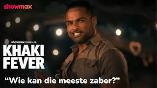 Hier begin die kompetisie | Khaki Fever | Showmax Original