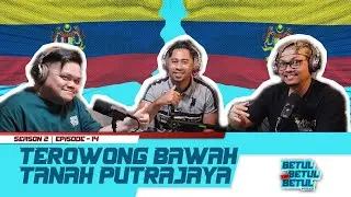 BBTB Podcast S2 EP14- Terowong Bawah Tanah Putrajaya