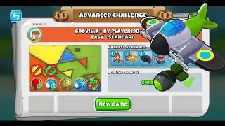 Btd6 Advanced Challenge - Wednesday 21st August 2019 - Godvilla