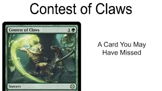 Contest of Claws - Cards You May Have Missed | Magic: the Gathering Card Showcase