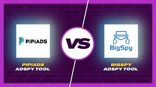 BigSpy vs Pipiads: Best Tools for Dropshipping product Research