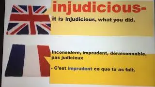 INJUDICIOUS : what can be injudicious