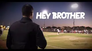 Hey Brother | Police Tribute | Law Enforcement Tribute