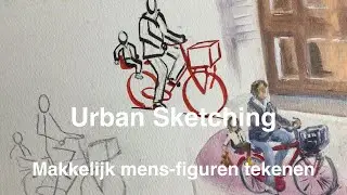Urban Sketching en hoe teken ik makkelijk fietsende mensen, leren tekenen en schilderen beginners