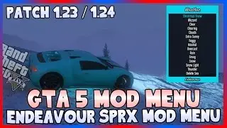 [PS3/1.23/1.24] GTA 5 MOD MENU - ENDEAVOUR BY WELSH (GTA 5 MODS)