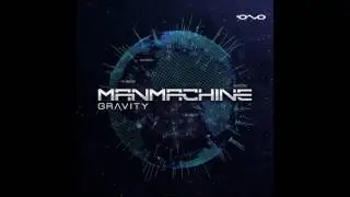 ManMachine - Gravity [Full Album]