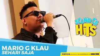 MARIO G KLAU - Sehari Saja (Live at Reveuse Resto) | Sound of Hits