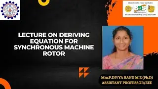 Deriving Equation on Dynamics of Synchronous Machine Rotor | Power System Analysis |SNS Institutions