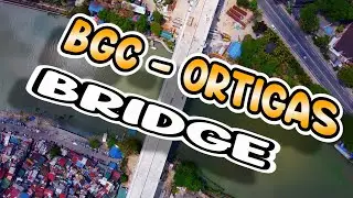 BGC - ORTIGAS BRIDGE in the Philippines (April 6, 2021 Update)