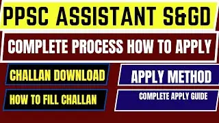How to Apply for S&GD Assistant in PPSC 2024
