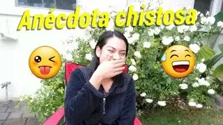 Anecdota Chistosa #2